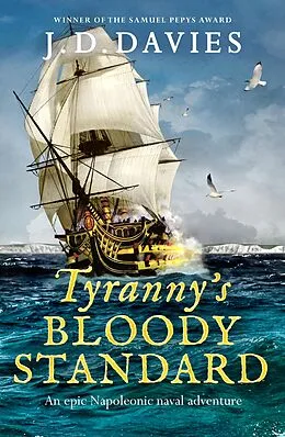 E-Book (epub) Tyranny's Bloody Standard von J. D. Davies