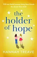 E-Book (epub) The Holder of Hope von Hannah Treave