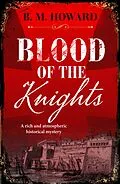 E-Book (epub) Blood of the Knights von B. M. Howard
