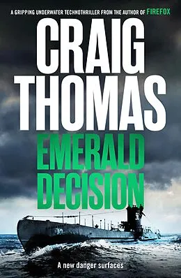 E-Book (epub) The Emerald Decision von Craig Thomas