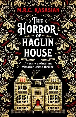 E-Book (epub) The Horror of Haglin House von M. R. C. Kasasian