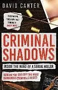 Kartonierter Einband (Kt) Criminal Shadows von David Canter