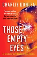E-Book (epub) Those Empty Eyes von Charlie Donlea