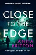 E-Book (epub) Close to the Edge von Anna Britton
