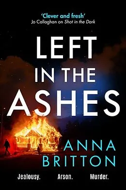 E-Book (epub) Left in the Ashes von Anna Britton