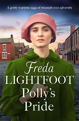 E-Book (epub) Polly's Pride von Freda Lightfoot