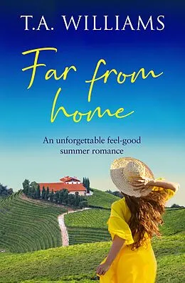 E-Book (epub) Far from Home von T. A. Williams
