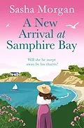 E-Book (epub) A New Arrival at Samphire Bay von Sasha Morgan
