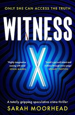 E-Book (epub) Witness X von Sarah Moorhead