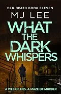 E-Book (epub) What the Dark Whispers von M J Lee