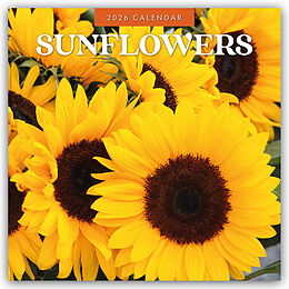 Kalender Sunflowers - Sonnenblumen 2026 - 16-Monatskalender von Red Robin Publishing Ltd