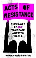E-Book (epub) Acts of Resistance von Amber Massie-Blomfield