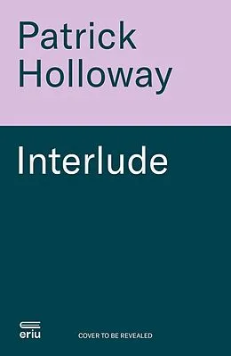 E-Book (epub) Interlude von Patrick Holloway