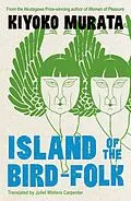 E-Book (epub) Island of the Bird-Folk von Kiyoko Murata