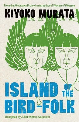 E-Book (epub) Island of the Bird-Folk von Kiyoko Murata