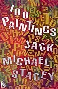 E-Book (epub) 100 Paintings von Jack Michael Stacey