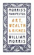 E-Book (epub) Art, Wealth and Riches von William Morris