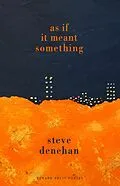 E-Book (epub) As if it Meant Something von Steve Denehan