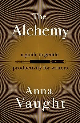 E-Book (epub) The Alchemy von Anna Vaught