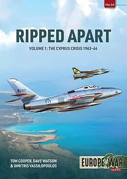 E-Book (epub) Ripped Apart von Cooper Tom Cooper, Watson John David Watson, Vassilopoulos Dimitris Vassilopoulos