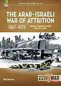 E-Book (epub) Arab-Israeli War of Attrition, 1967-1973 von Norton Bill Norton