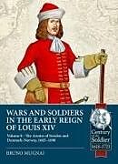 Couverture cartonnée Wars and Soldiers in the Early Reign of Louis XIV Volume 8 de Bruno Mugnai