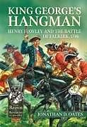 Couverture cartonnée King George's Hangman de Jonathan D Oates