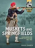 E-Book (epub) Muskets and Springfields von Emsen Nigel Emsen