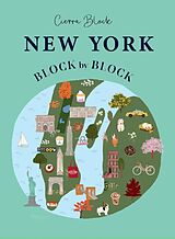 Fester Einband New York Block by Block von Cierra Block