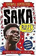 Kartonierter Einband Football Superstars: Saka Rules von Simon Mugford