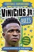 Couverture cartonnée Football Superstars: Vinicius Jr Rules de Simon Mugford, Dan Green