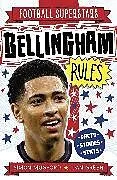 Kartonierter Einband Football Superstars: Bellingham Rules von Simon Mugford