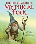 E-Book (epub) Hidden World of Mythical Folk von Maz Evans