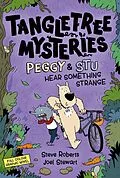 E-Book (epub) Peggy & Stu Hear Something Strange von Steve Roberts, Joel Stewart