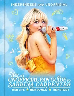 E-Book (epub) Unofficial Fan Guide to Sabrina Carpenter von Hannah Cather