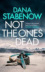 Couverture cartonnée Not the Ones Dead de Stabenow Dana