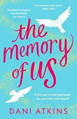 E-Book (epub) The Memory of Us von Dani Atkins
