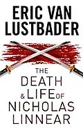 E-Book (epub) The Death and Life of Nicholas Linnear von Eric Van Lustbader