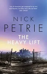 Fester Einband The Heavy Lift von Nick Petrie