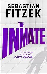 Couverture cartonnée The Inmate de Sebastian Fitzek