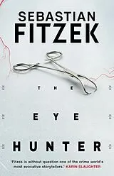 Kartonierter Einband The Eye Hunter von Sebastian Fitzek