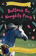E-Book (epub) Buttons the Naughty Pony von Pippa Funnell
