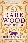 E-Book (epub) In a Dark Wood Wandering von Hella S. Haasse