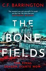 Kartonierter Einband The Bone Fields von C.F. Barrington