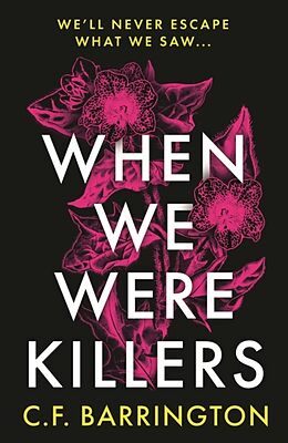 Poche format B When We Were Killers de C.F. Barrington