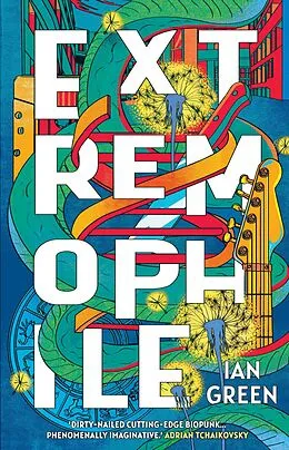 E-Book (epub) Extremophile von Ian Green