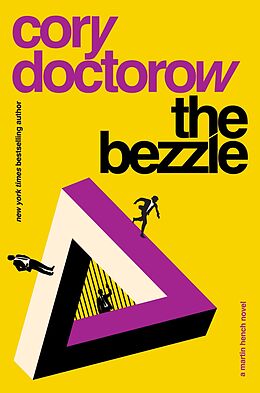 eBook (epub) The Bezzle de Cory Doctorow