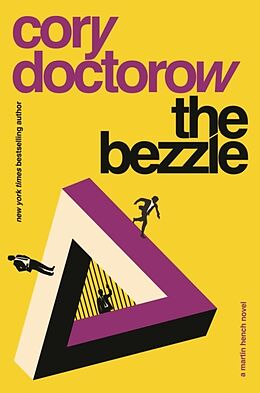 Livre Relié The Bezzle de Doctorow Cory