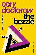 Couverture cartonnée The Bezzle de Cory Doctorow