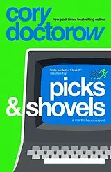 Kartonierter Einband Picks and Shovels von Cory Doctorow